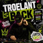 Troelant is back – 11/09/2026 -20:00U